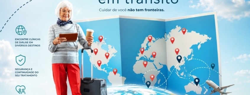 Diálise em trânsito tudo que você precisa saber para viajar com segurança